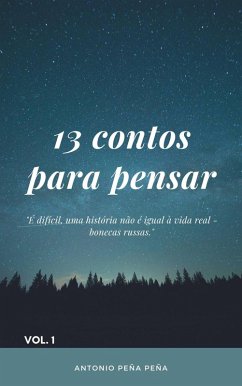 13 contos para pensar (eBook, ePUB) - Peña, Antonio