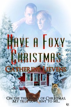 Have a Foxy Christmas (eBook, ePUB) - Lievens, Catherine