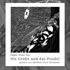 Die Grube und das Pendel (MP3-Download) - Poe, Edgar Allan