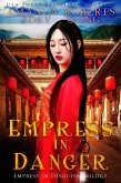 Empress in Danger (Empress in Disguise, #3) (eBook, ePUB)