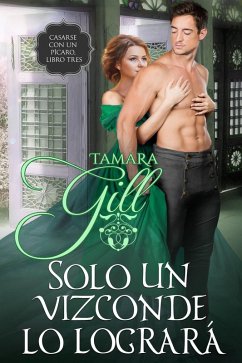 Cover Solo un vizconde lo logrará (eBook, ePUB)