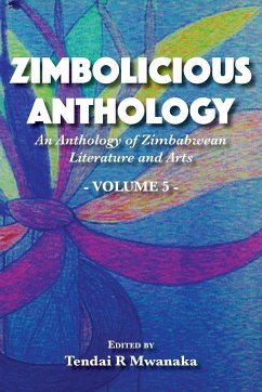 Zimbolicious Anthology - Mwanaka, Tendai Rinos