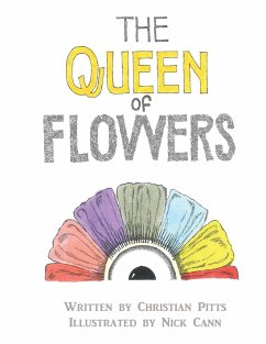 The Queen of Flowers - Pitts, Christian