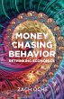 Money Chasing Behavior - Bild 1