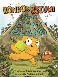 Kondo & Kezumi Visit Giant Island - Goodner, David