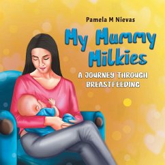 My Mummy Milkies - Nievas, Pamela M