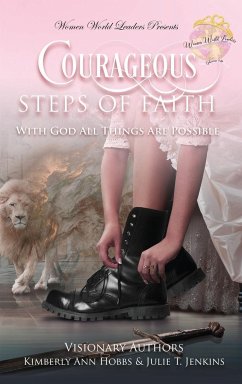 Courageous Steps of Faith - Hobbs, Kimberly Ann