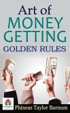 Art of Money Getting Golden Rules
