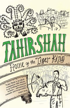 House of the Tiger King - Shah, Tahir