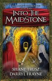 Into the Maidstone