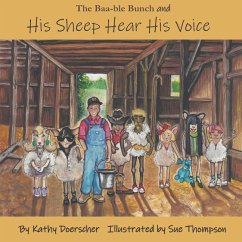 His Sheep Hear His Voice: Jesus Our Good Shepherd - Doerscher, Kathy