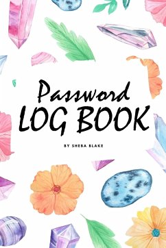 Password Keeper Log Book (6x9 Softcover Log Book / Tracker / Planner) - Blake, Sheba
