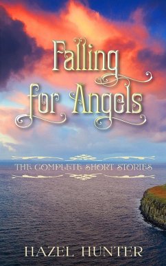 Falling for Angels - Hunter, Hazel