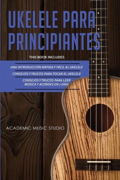 UKELELE PARA PRINCIPIANTES - Studio, Academic Music