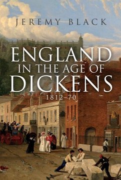England in the Age of Dickens - Black, Jeremy
