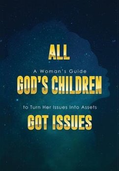 All God's Children Got Issues - Henderson, Diane