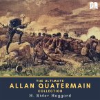 The Ultimate Allan Quatermain Collection (MP3-Download)