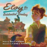 Eloy the Existential Donkey Eloy the Existential Donkey