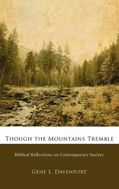 Though the Mountains Tremble - Davenport, Gene L.