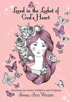 Loved in the Locket of God's Heart - Winton, Teresa Ann