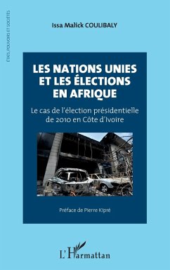 Les Nations Unies et les élections en Afrique - Coulibaly, Issa Malick