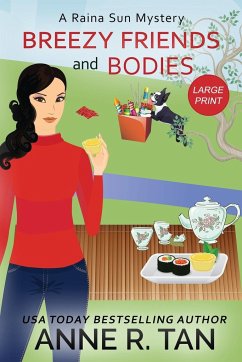 Breezy Friends and Bodies - Tan, Anne R.