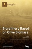 Biorefinery Based on Olive Biomass