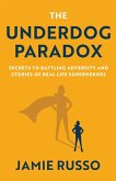 The Underdog Paradox