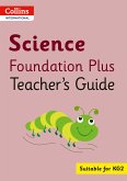 Collins International Foundation - Collins International Science Foundation Plus Teacher's Guide