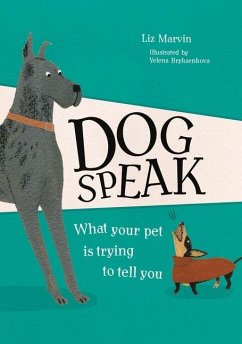 Dog Speak - Marvin, Liz