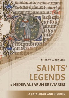 Saints' Legends in Medieval Sarum Breviaries - Reames, Sherry L