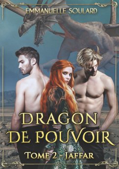 Dragon de Pouvoir - Soulard, Emmanuelle