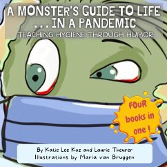 A Monster's Guide to Life...in a Pandemic - Koz, Katie Lee; Theurer, Laurie