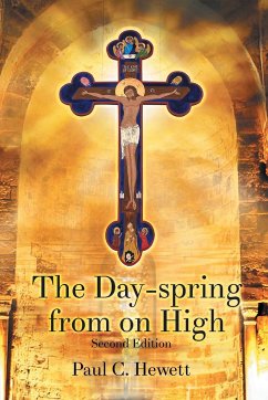 The Day-spring from on High - Hewett, Paul C