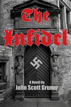 INFIDEL - GRUNER, JOHN SCOTT