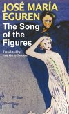 The Song of the Figures by Jose Maria Eguren