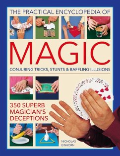 The Practical Encyclopedia of Magic - Einhorn, Nick