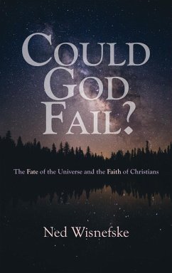 Could God Fail? - Wisnefske, Ned