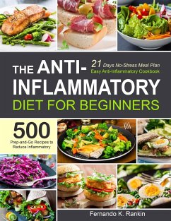 The Anti-Inflammatory Diet for Beginners - Rankin, Fernando K.