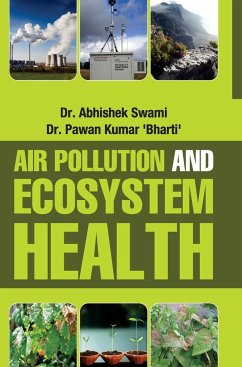 AIR POLLUTION AND ECOSYSTEM HEALTH - Swami, Abhishek