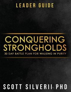 Conquering Strongholds Leader Guide - Silverii, Scott