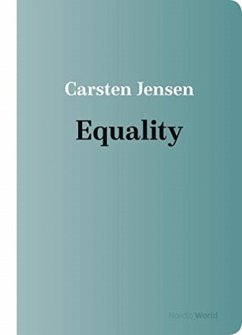 Equality in the Nordic World - Jensen, Carsten