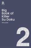 Big Book of Killer Su Doku Book 2