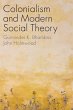 Colonialism and Modern Social Theory - Bild 1