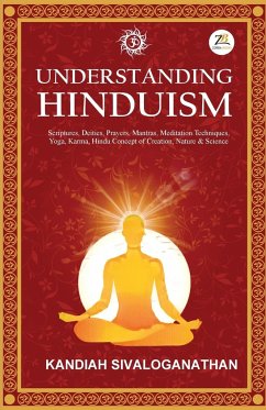 Understanding Hinduism - Sivaloganathan, Kandiah