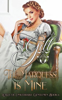 The Marquess is Mine - Gill, Tamara