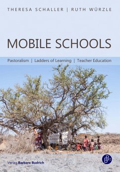 Mobile Schools (eBook, PDF) - Schaller, Theresa; Würzle, Ruth