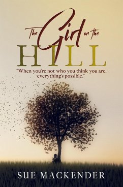 The Girl on the Hill - Mackender, Sue Gail