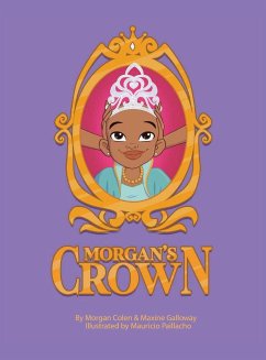 Morgan's Crown (Animated Version) - Colen, Morgan; Galloway, Maxine