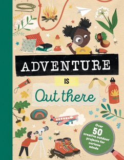 Adventure is Out There - Lazell, Jenni
